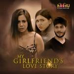 My Girl Friends Love Story