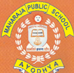 Maharaja Public School - Faizabad