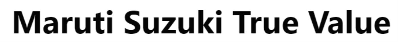 Maruti Suzuki True Value - Kolkata