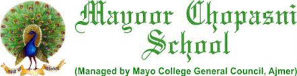 Mayoor Chopasni School - Chopasni - Jodhpur