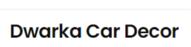 Dwarka Car Decor - Akola