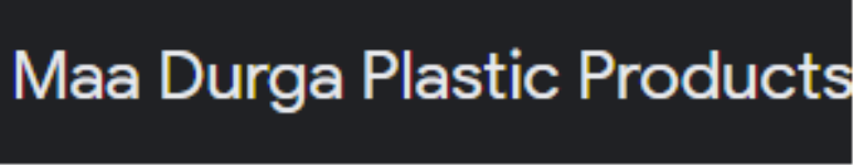 Maa Durga Plastic Products - Akola