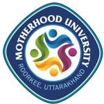 MotherHood University - Roorkee