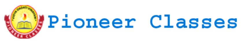 Pioneer Classes - Ram Nagar - Agartala