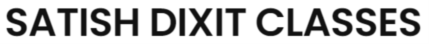 Satish Dixit Classes - Raipur