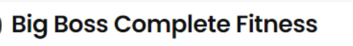 Big Boss Complete Fitness - Palghar