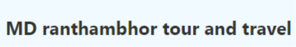 MD Ranthambhor Tour and Travel - Subhash Nagar - Sawai Madhopur