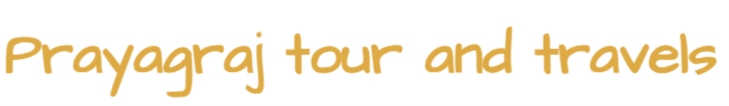 Prayagraj Tour And Travels - Kydganj - Prayagraj