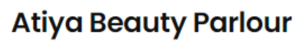 Atiya Beauty Parlour - Parner - Ahmednagar