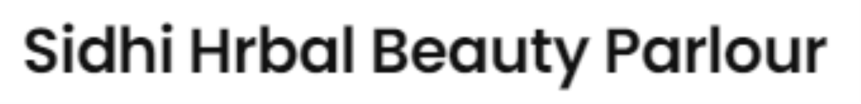 Sidhi Hrbal Beauty Parlour - Jyoti Nagar - Ajmer