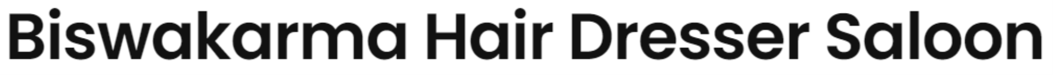 Biswakarma Hair Dresser Salon - Agartala