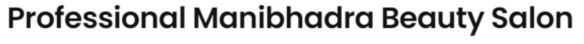 Profesional Manibhadra Beauty Salon - Satellite - Ahmedabad