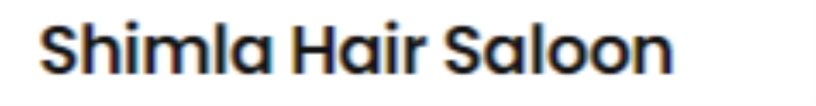 Shimla Hair Salon - Akhara - Manali