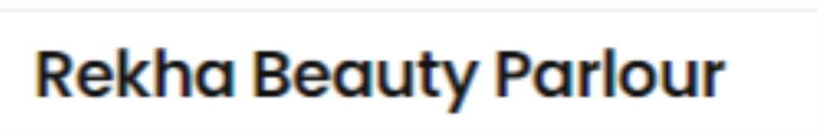 Rekha Beauty Parlour - Firozabad