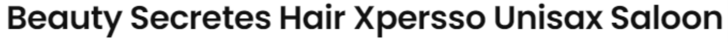 Beauty Secretes Hair Xpersso Unisax Salon - Sikandra - Agra