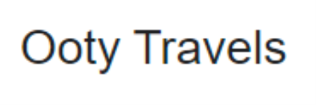 Ooty Travels - Ettiness Rd - Ooty