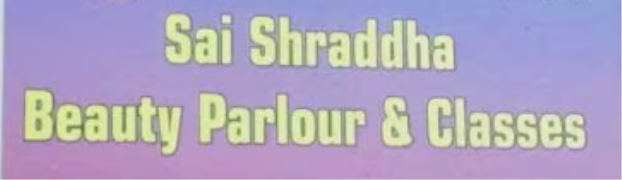 Sai Shraddha Beauty Salon and Classes - Vadodara