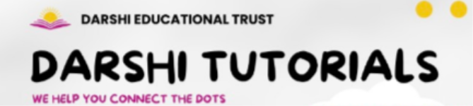 Darshi Tutorials - BDD Chawl - Mumbai