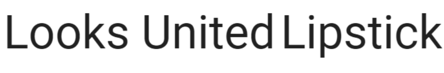 Looks United Lipstick