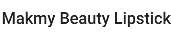 Makmy Beauty Lipstick