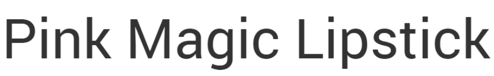 Pink Magic Lipstick
