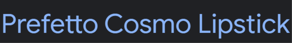 Prefetto Cosmo Lipstick