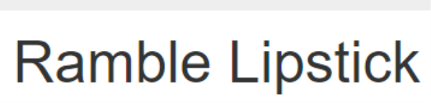 Ramble Lipstick