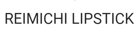 Reimichi Lipstick