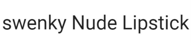 Swenky Lipstick