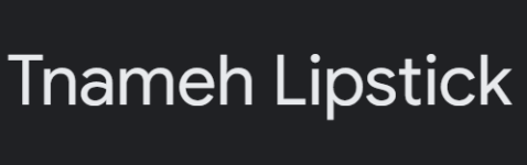 Tnameh Lipstick