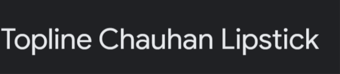 Topline Chauhan Lipstick