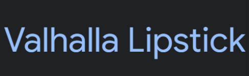 Valhalla Lipstick