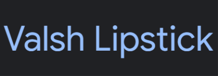 Valsh Lipstick