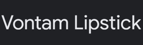 Vontam Lipstick