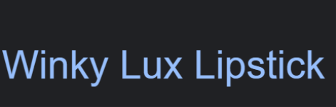 Winky Lux Lipstick