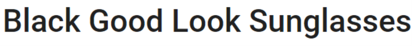 Black Good Look Sunglasses