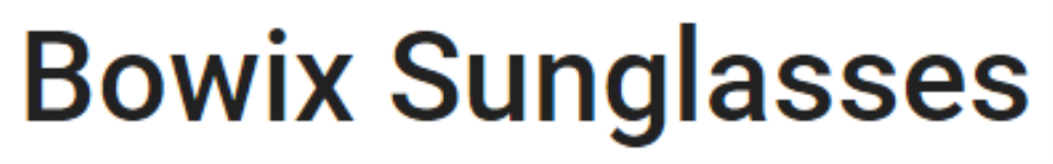 Bowix Sunglasses