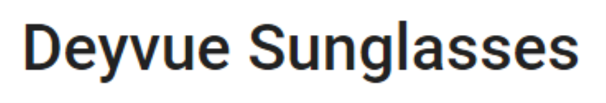 Deyvue Sunglasses