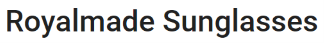 Royalmade Sunglasses