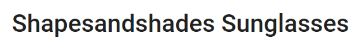 Shapesandshades Sunglasses