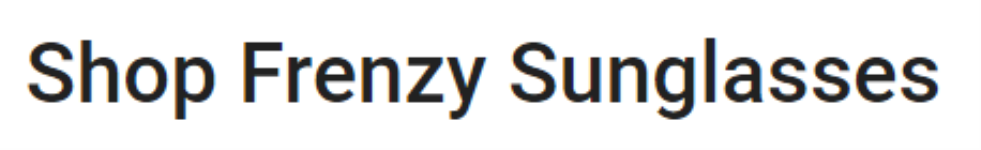 Shop Frenzy Sunglasses