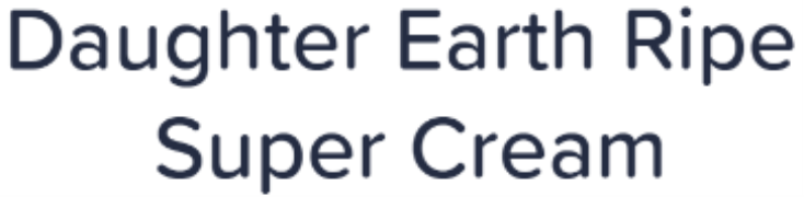 Daughter Earth Ripe Super Cream