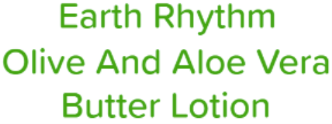 Earth Rhythm Olive And Aloe Vera Butter Lotion