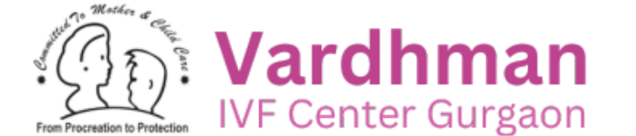 Vardhman IVF Center - Gurgaon