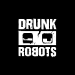 Drunk Robots (METAL)