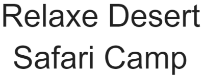 Relaxe Desert Safari Camp - Malka Pol - Jaisalmer