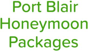 Port Blair Honeymoon Packages - Middle Point - Goa