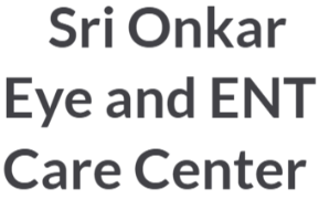 Sri Onkar Eye and Ent Care Centre - Ambala
