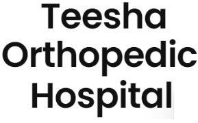Teesha Orthopedic Hospital - Bharuch