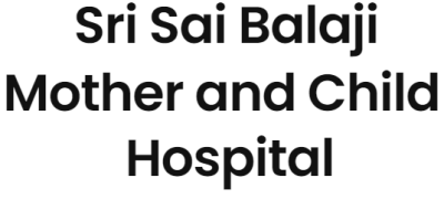 Sri Sai Balaji Mother And Child Hospital - Guntur